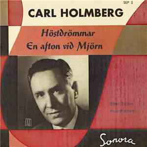 Carl Holmberg - Höstdrömmar / En Afton Vid Mjörn download mp3 flac