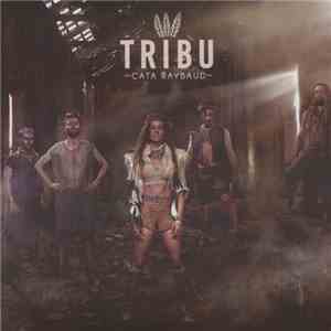 Cata Raybaud - Tribu download free