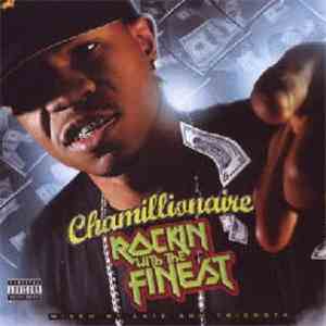 Chamillionaire - Rockin With The Finest download free