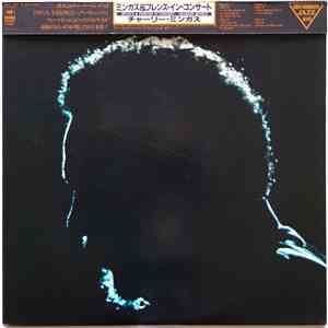Charles Mingus - Charles Mingus and Friends In Concert download free