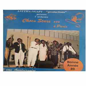 Choc Stars - Anytha-Ngapy "Productions" Présente Choc Stars A Paris download free