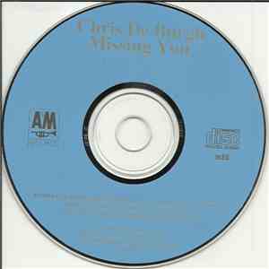 Chris de Burgh - Missing You download free