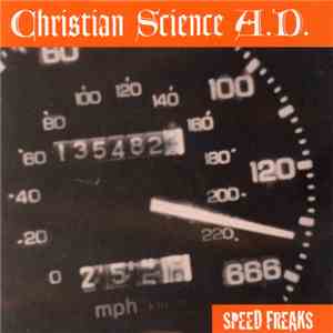 Christian Science A.D. - Speed Freaks download free