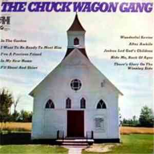 Chuck Wagon Gang - The Chuck Wagon Gang download free