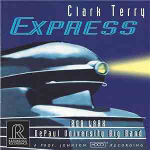 Clark Terry, DePaul University Big Band, Bob Lark - Clark Terry Express download free