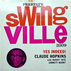Claude Hopkins With Buddy Tate, Emmett Berry - Yes Indeed! download free