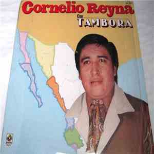 Cornelio Reyna - Cornelio Reyna Con Tambora download free