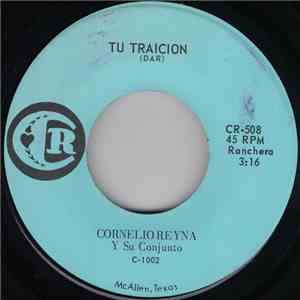 Cornelio Reyna - Ni Por Mil Punados De Oro / Tu Traicion download mp3 flac