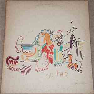Crosby, Stills, Nash & Young - So Far download free