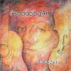 CsodabogArt - Válaszút download free