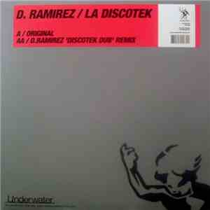 D. Ramirez - La Discotek download free