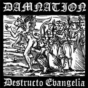 Damnation  - Destructo Evangelia download free
