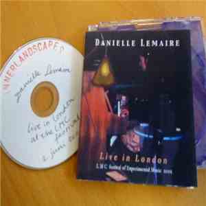 Danielle Lemaire - Live In London download free