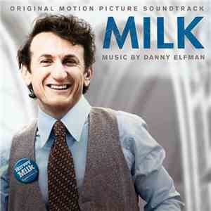 Danny Elfman - Milk (Original Motion Picture Soundtrack) download free