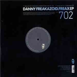 Danny Freakazoid - Freax EP download free