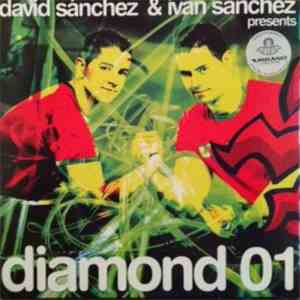 David Sanchez  & Ivan Sanchez - Diamond 01 download free