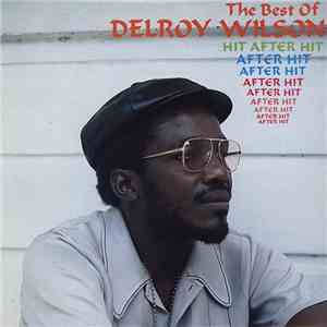 Delroy Wilson - Hit After Hit After Hit (The Best Of) download free