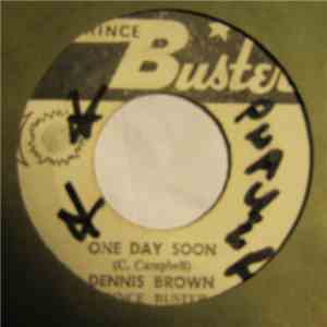 Dennis Brown And Prince Buster All Stars - One Day Soon / One Day Soon (Version) download mp3 flac