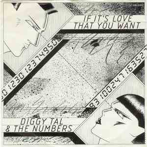 Diggy Tal & The Numbers - If It's Love That You Want download free