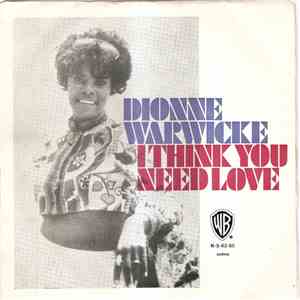 Dionne Warwicke - I Think You Need Love download free