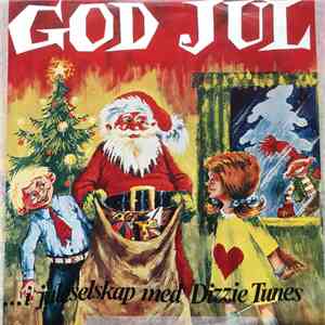 Dizzie Tunes - God Jul ... I Juleselskap Med Dizzie Tunes download free