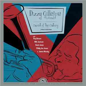 Dizzy Gillespie & Friends - Concert Of The Century (A Tribute To Charlie Parker) download mp3 flac