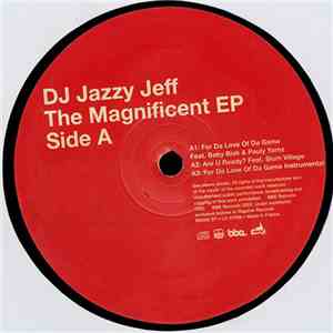 DJ Jazzy Jeff - The Magnificent EP download free