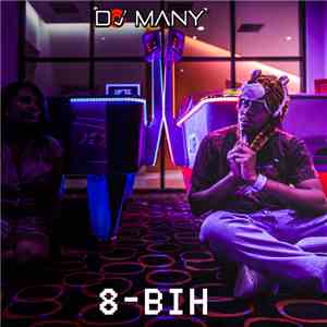 DJ Many - 8-bih download free