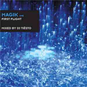 DJ Tiësto - Magik One: First Flight download free