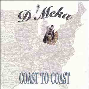 D'Meka - Coast To Coast download free