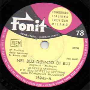 Domenico Modugno - Nel Blu Dipinto Di Blu / Nisciuno Pò Sapè download free
