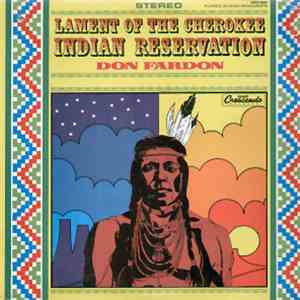 Don Fardon - Lament Of The Cherokee Indian Reservation download free