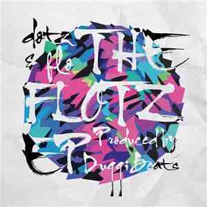 Dotz  & Flo  - The Flotz EP download free