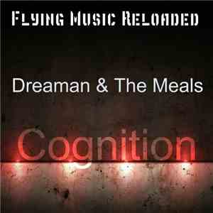 Dreaman & The Meals  - Cognition download free