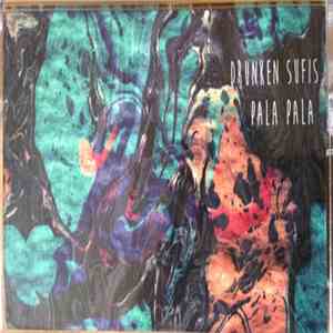 Drunken Sufis - Pala Pala download free