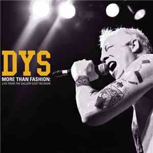 DYS - More Than Fashion: Live From The Gallery East Reunion download mp3 flac