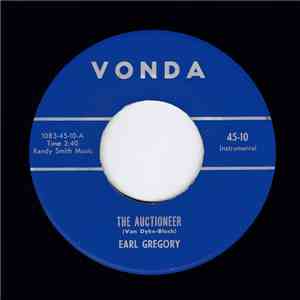 Earl Gregory - The Auctioneer / The Kentucky Waltz download free
