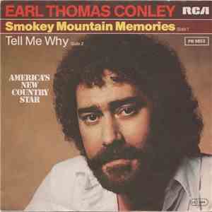 Earl Thomas Conley - Smokey Mountain Memories download free