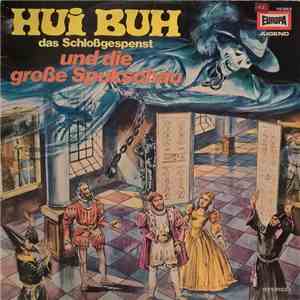 Eberhard Alexander-Burgh / Hans Clarin - Hui Buh, Das Schloßgespenst 5 - Und Die Große Spukschau download free