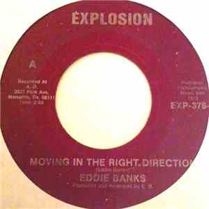 Eddie Banks - Moving In The Right Direction download free