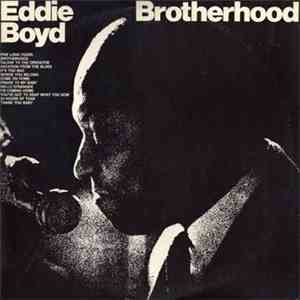 Eddie Boyd - Brotherhood download free