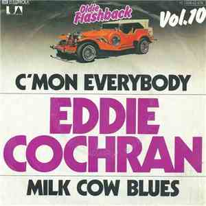 Eddie Cochran - C'mon Everybody / Milk Cow Blues download free