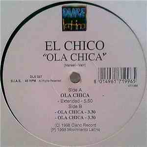 El Chico - Ola Chica download free