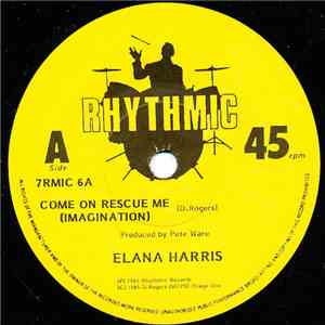 Elana Harris - Come On Rescue Me (Imagination) download free