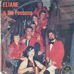 Eliane & The Feebees - Le Bon Vin, la Musique Et Les Hommes download free