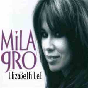 Elizabeth Lee - Milagro download free