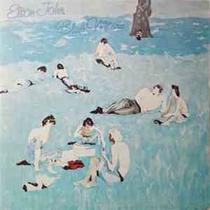Elton John - Blue Moves download free