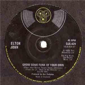 Elton John - Grow Some Funk Of Your Own download free