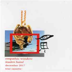 Empathic Window - Leaden Hand download free