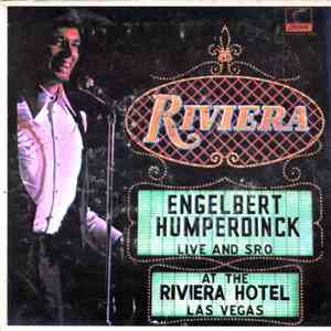Engelbert Humperdinck - Live And S.R.O. At The Riviera Hotel, Las Vegas download free